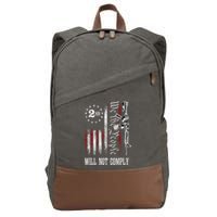 We The People Will Not Comply Ar15 Progun Rights 2a Cotton Canvas Backpack