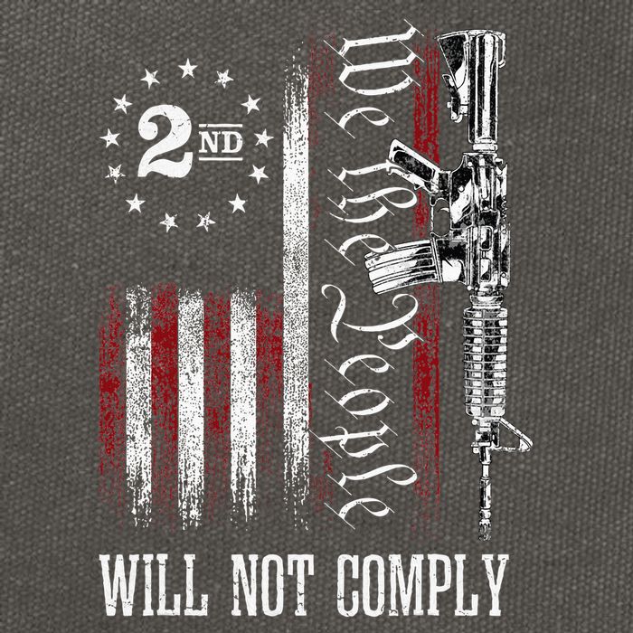 We The People Will Not Comply Ar15 Progun Rights 2a Cotton Canvas Backpack