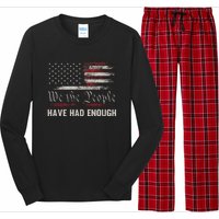 We The People Have Had Enough Vintage US America Flag Long Sleeve Pajama Set