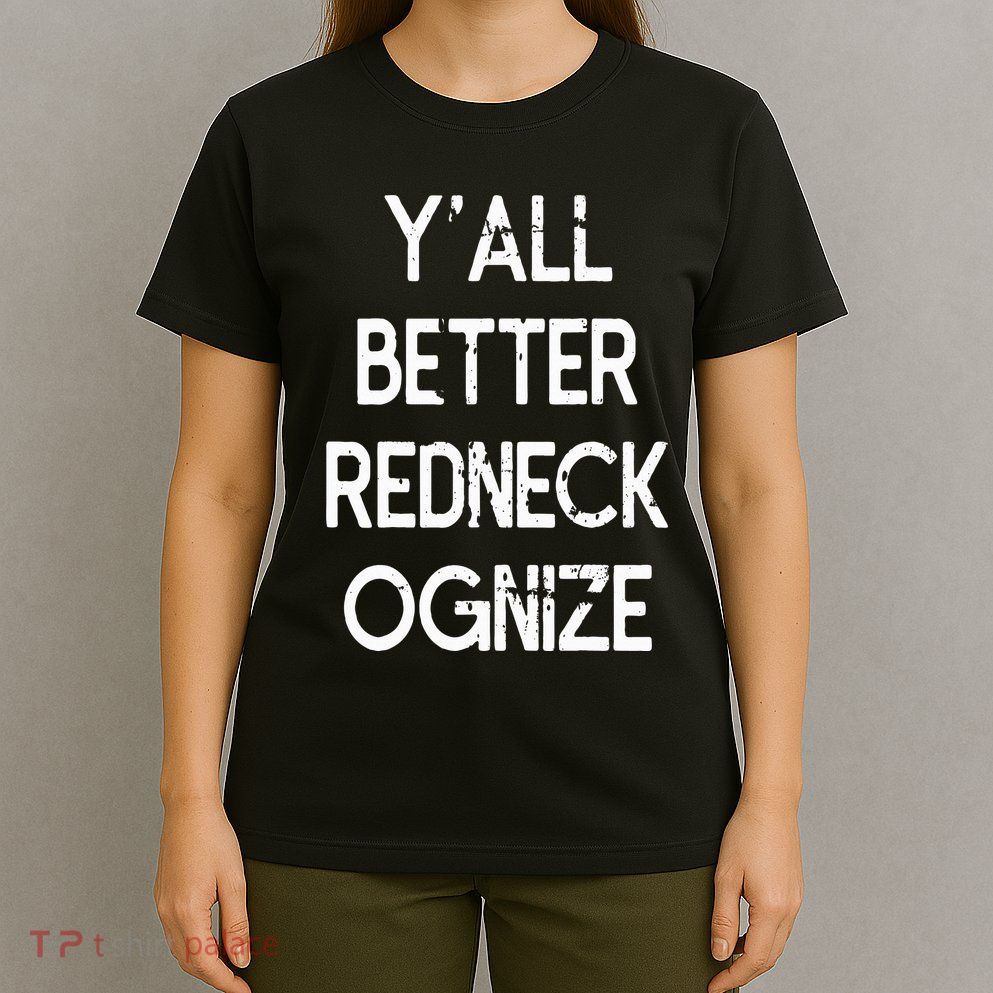 White Trash Party Attire Trailer Trash Redneck T-Shirt