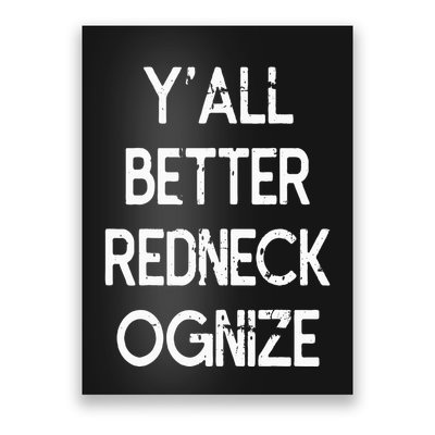 White Trash Party Attire Trailer Trash Redneck Poster