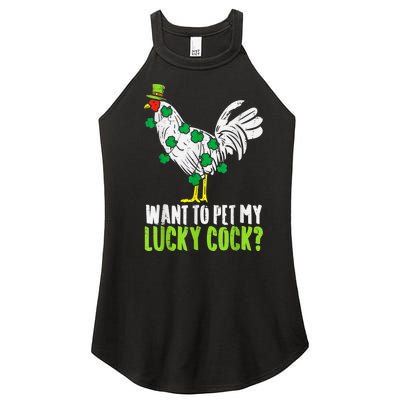 Want To Pet My Lucky Cock Funny St Patrick Day Gifts Women’s Perfect Tri Rocker Tank