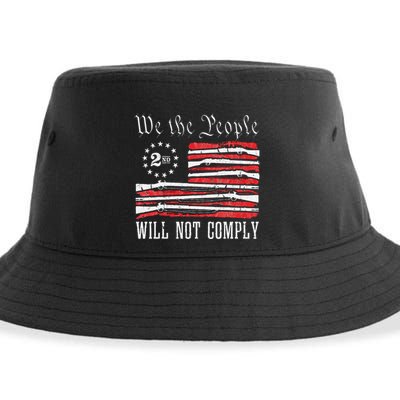 We The People Will Not Comply Progun Rights 2nd Amendment Sustainable Bucket Hat