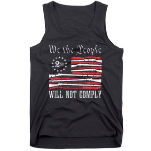 We The People Will Not Comply Progun Rights 2nd Amendment Tank Top