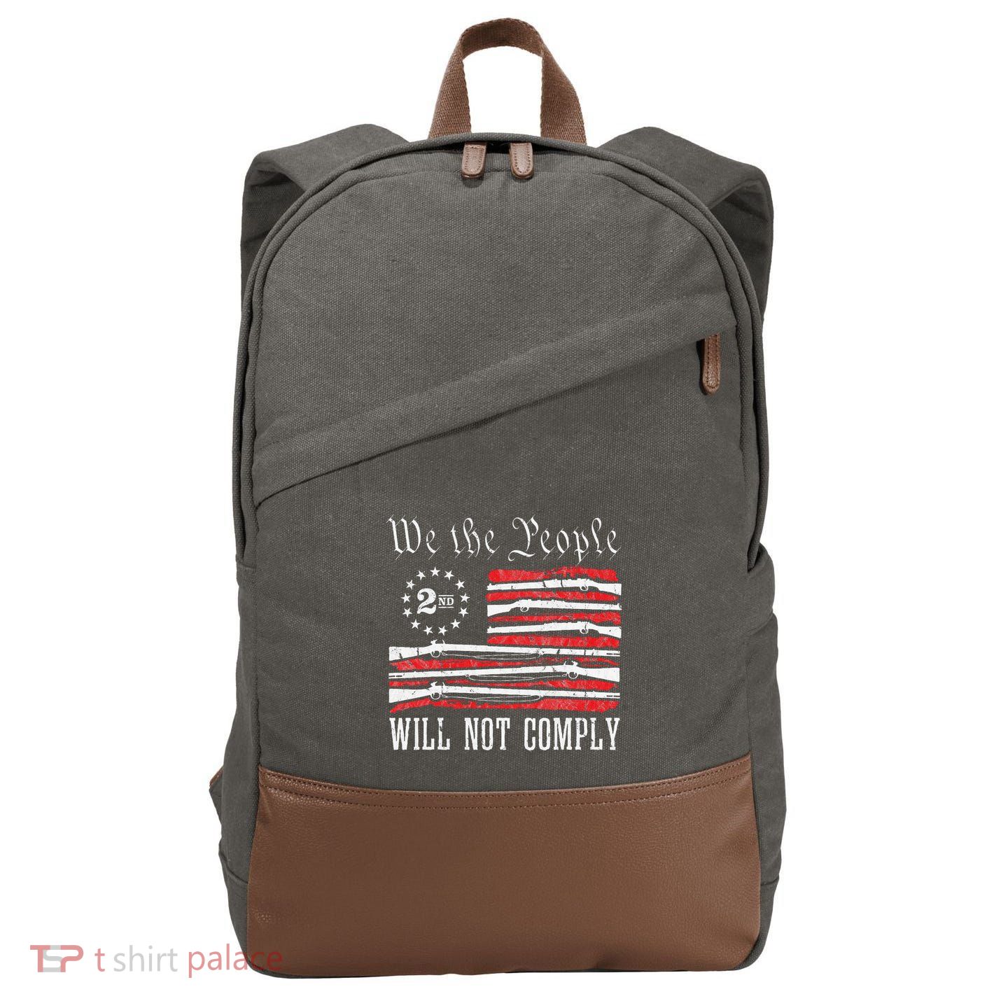 We The People Will Not Comply Progun Rights 2nd Amendment Cotton Canvas Backpack