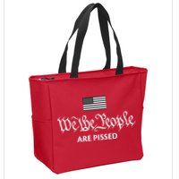 We The People Are Pissed Preamble Constitution Political Zip Tote Bag