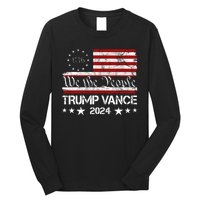 We The People Trump Vance 2024 Vintage Usa Election Long Sleeve Shirt