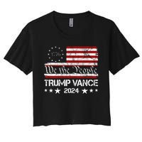 We The People Trump Vance 2024 Vintage Usa Election Women's Crop Top Tee