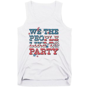 We The People Like To Party | 4th Of July Tank Top