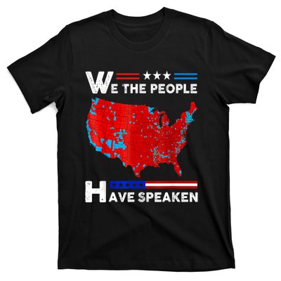 We The People Have Spoken Map Of 2024 Election Results T-Shirt