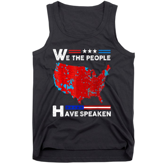 We The People Have Spoken Map Of 2024 Election Results Tank Top