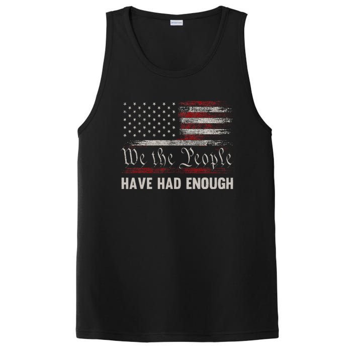 We The People Have Had Enough Vintage Us America Flag PosiCharge Competitor Tank