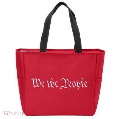 We The People USA Preamble Constitution America 1776 Zip Tote Bag