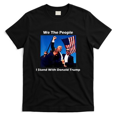 We The People I Stand With Donald Trump T-Shirt