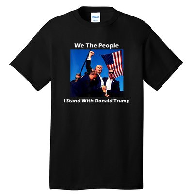 We The People I Stand With Donald Trump Tall T-Shirt