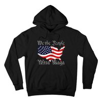 We The People Ultra Maga Pro Trump Conservative GOP US Flag Hoodie