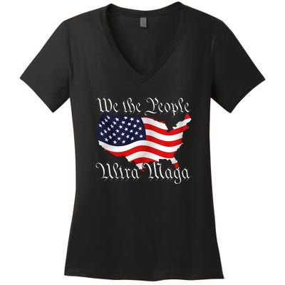 We The People Ultra Maga Pro Trump Conservative GOP US Flag Women's V-Neck T-Shirt