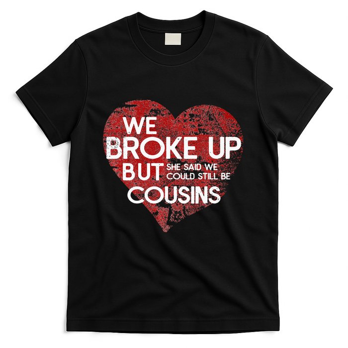 White Trash Party Attire Cousins Trailer Trash Redneck T-Shirt