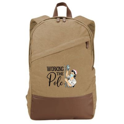 Working The Pole Funny ER Nurse Life Emergency Room Nursing Cotton Canvas Backpack