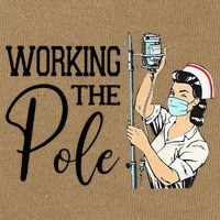 Working The Pole Funny ER Nurse Life Emergency Room Nursing Cotton Canvas Backpack