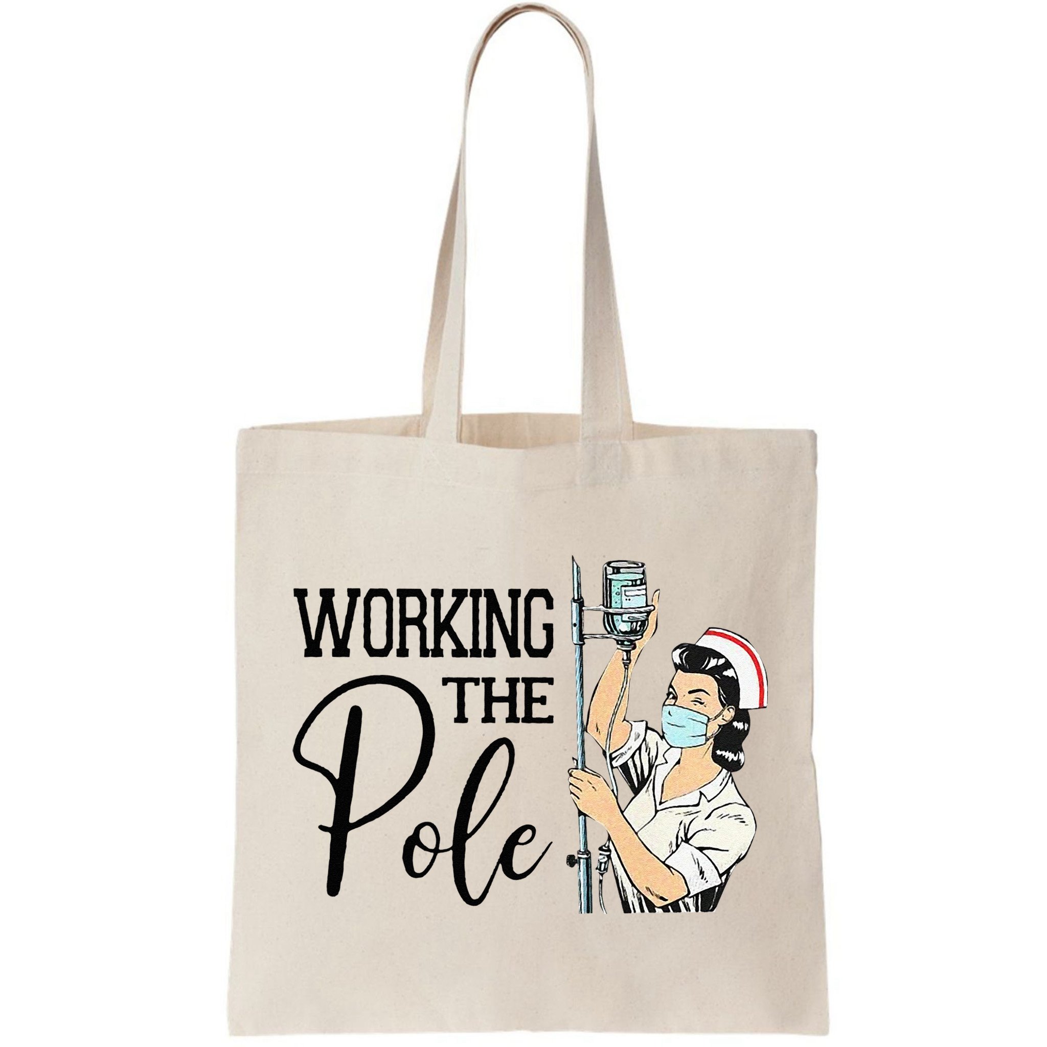 Working The Pole Funny ER Nurse Life Emergency Room Nursing Bag