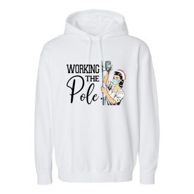 Working The Pole Funny ER Nurse Life Emergency Room Nursing Garment-Dyed Fleece Hoodie