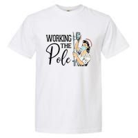 Working The Pole Funny ER Nurse Life Emergency Room Nursing Garment-Dyed Heavyweight T-Shirt