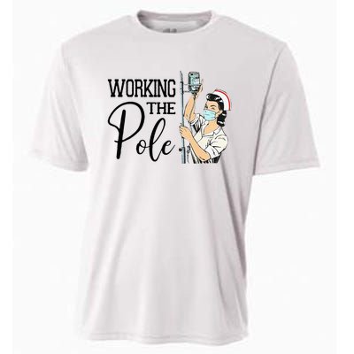 Working The Pole Funny ER Nurse Life Emergency Room Nursing Cooling Performance Crew T-Shirt