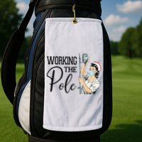 Working The Pole Funny ER Nurse Life Emergency Room Nursing Golf Towel
