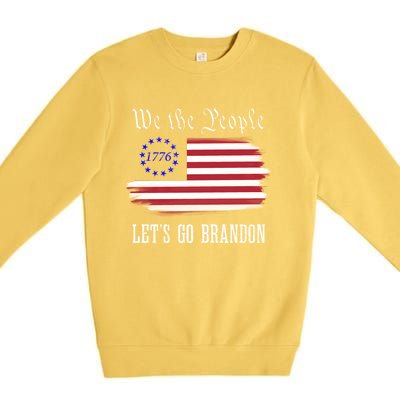 We The People LetS Go Brandon American Flag Gift Premium Crewneck Sweatshirt