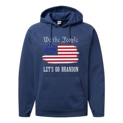 We The People LetS Go Brandon American Flag Gift Performance Fleece Hoodie