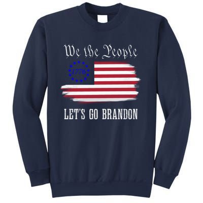 We The People LetS Go Brandon American Flag Gift Sweatshirt