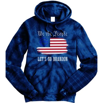 We The People LetS Go Brandon American Flag Gift Tie Dye Hoodie