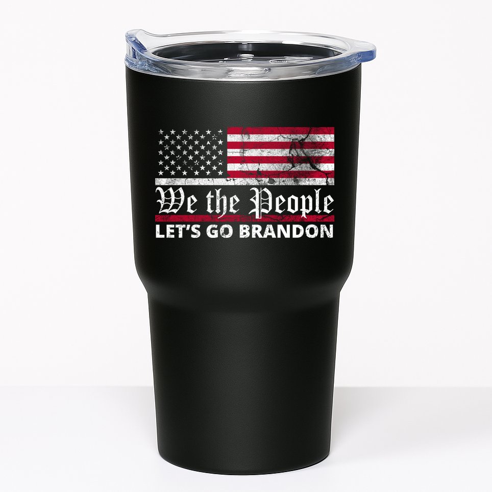 We The People Let's Go Brandon Patriotic Tumbler