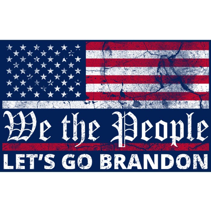 We The People Let's Go Brandon Patriotic Bumper Sticker