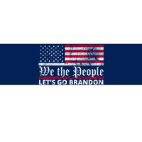 We The People Let's Go Brandon Patriotic Bumper Sticker