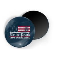 We The People Let's Go Brandon Patriotic Magnet