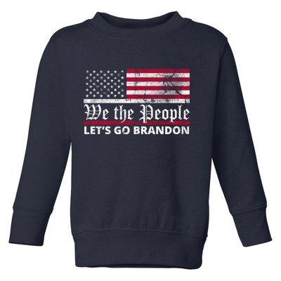 We The People Let's Go Brandon Patriotic Toddler Sweatshirt