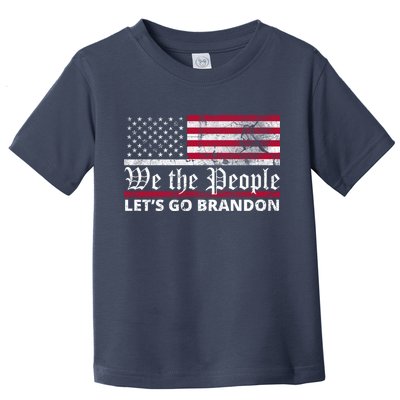 We The People Let's Go Brandon Patriotic Toddler T-Shirt