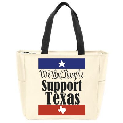 We The People Support Texas Zip Tote Bag