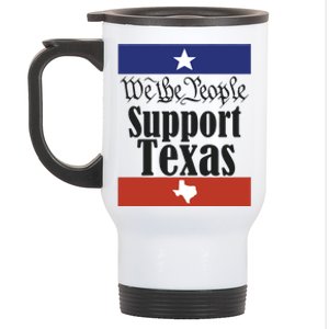 We The People Support Texas Stainless Steel Travel Mug