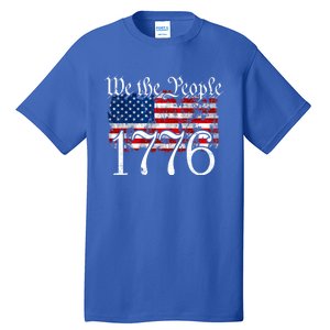 We The People 1776 U S Constitution Freedom American Flag Gift Tall T-Shirt