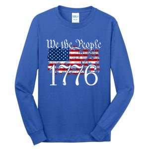 We The People 1776 U S Constitution Freedom American Flag Gift Tall Long Sleeve T-Shirt