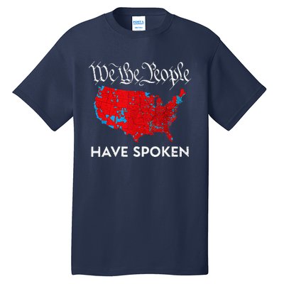 We The People Have Spoken Trump 2024 Election Map Tall T-Shirt