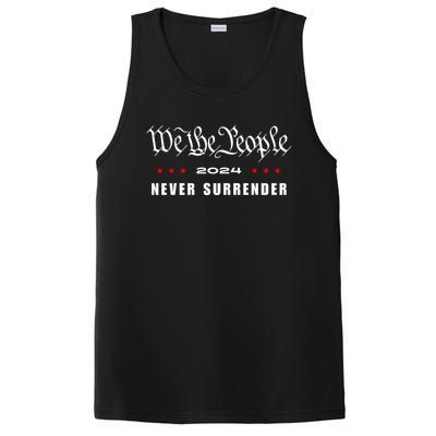 We The People Never Surrender 2024 Trump Usa Patriotic Gift PosiCharge Competitor Tank