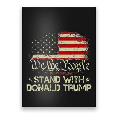 We The People Stand With Donald Trump 2024 Poster