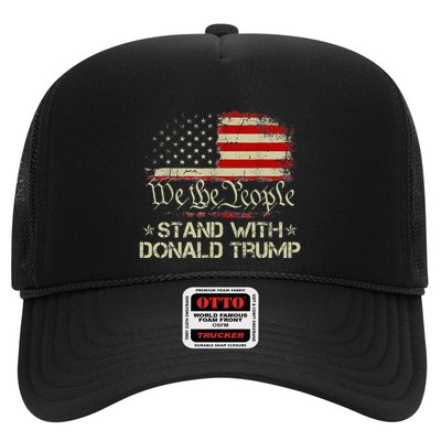 We The People Stand With Donald Trump 2024 Trucker Hat