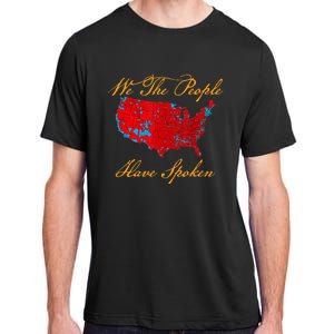 We The People Have Spoken Map Of 2024 Adult ChromaSoft Performance T-Shirt