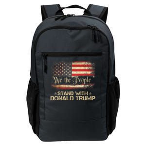 We The People Stand With Donald Trump 2024 American Flag Daily Commute Backpack