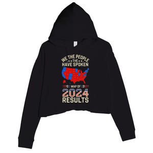 We The People Have Spoken Map Of 2024 Election Results Crop Fleece Hoodie